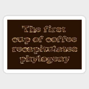 The first cup of coffee Sticker